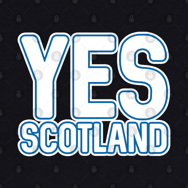 YES SCOTLAND, Scottish Independence White and Saltire Blue Layered Text Slogan by MacPean